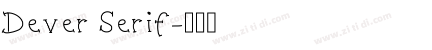 Dever Serif字体转换